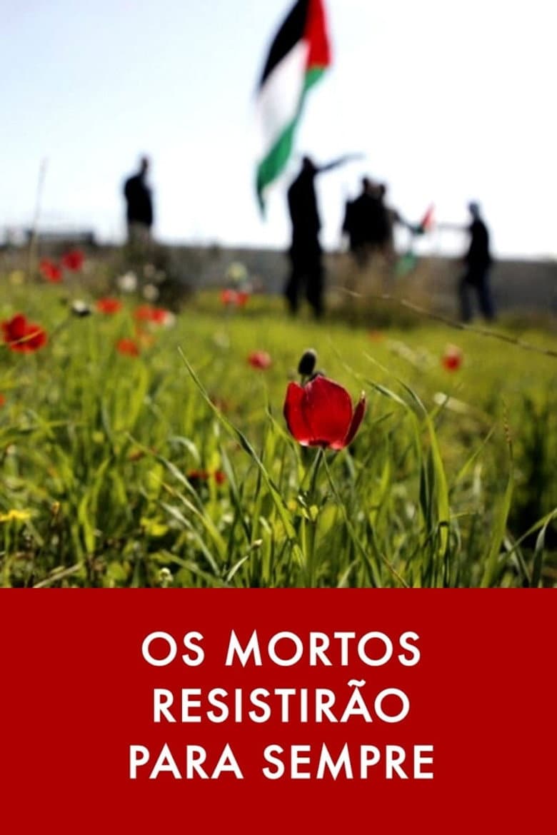 Os Mortos Resistirão Para Sempre