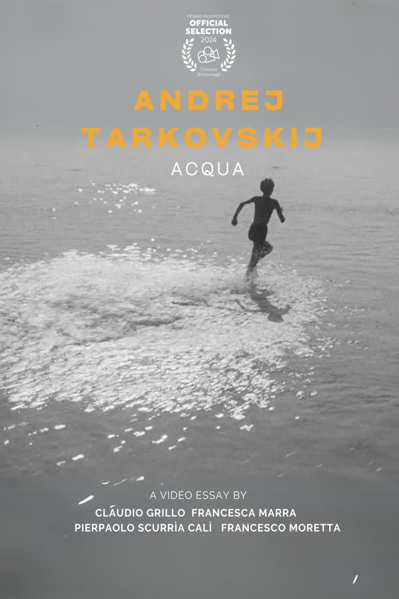 Andrei Tarkovsky: WATER