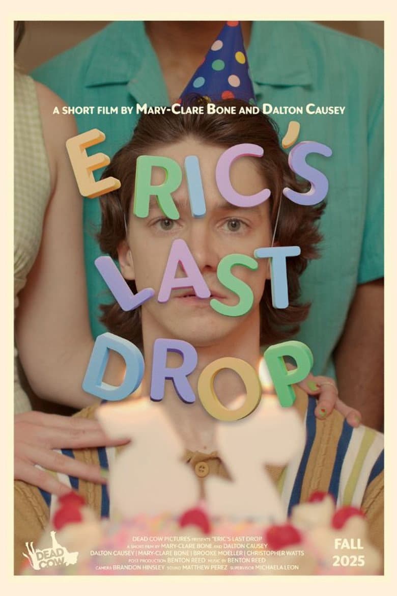 Eric's Last Drop