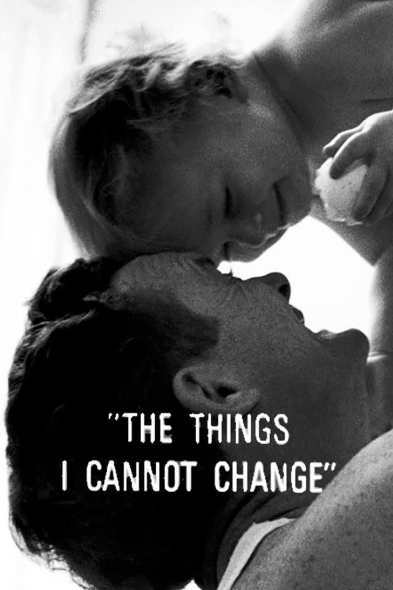 The Things I Cannot Change
