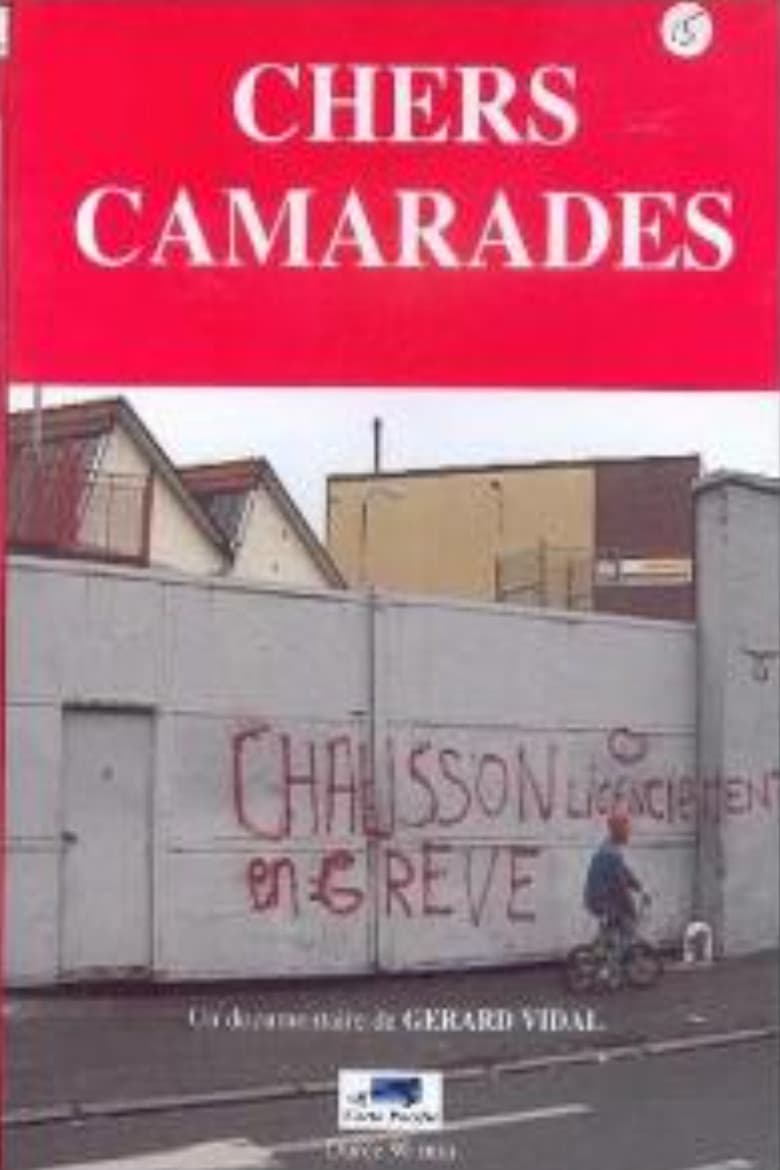 CHERS CAMARADES