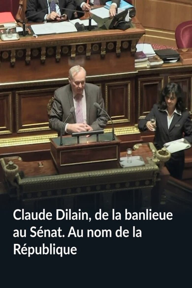 Claude Dilain, de la banlieue au Sénat. Au nom de la République