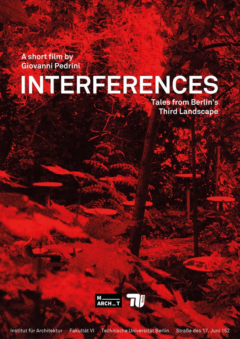 Interferences: Tales from Berlin's Third Landscape