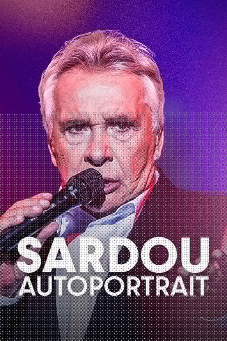 Sardou, autoportrait