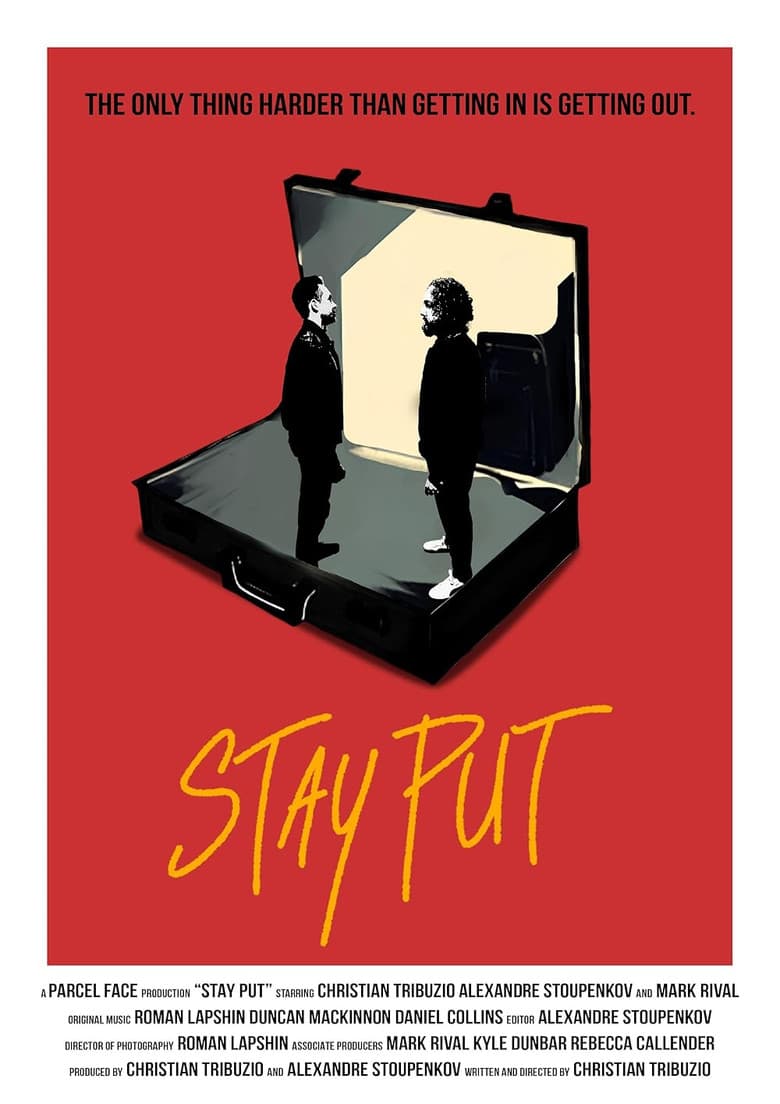 Stay Put