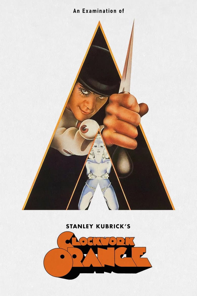 An Examination of Kubrick's A Clockwork Orange