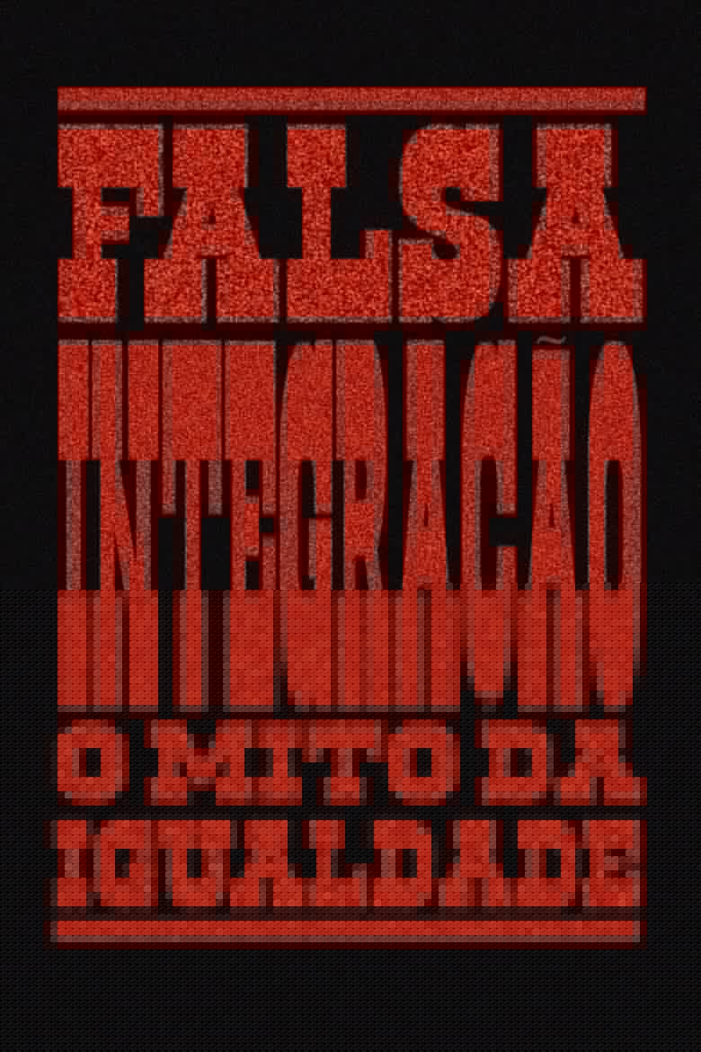 False Integration: The Myth of Equality