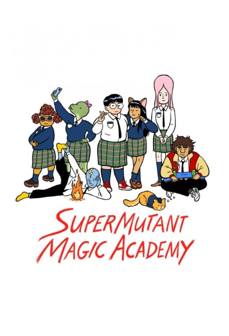 Super Mutant Magic Academy