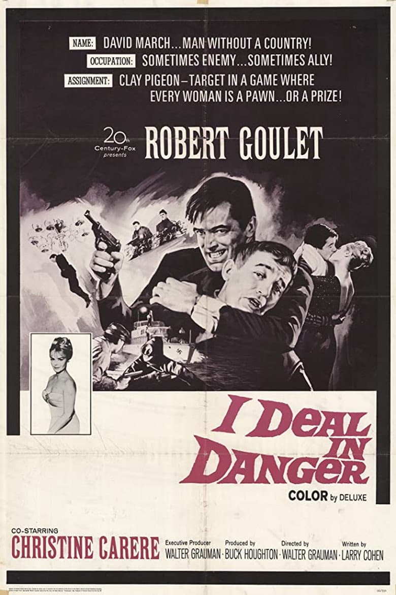 I Deal in Danger
