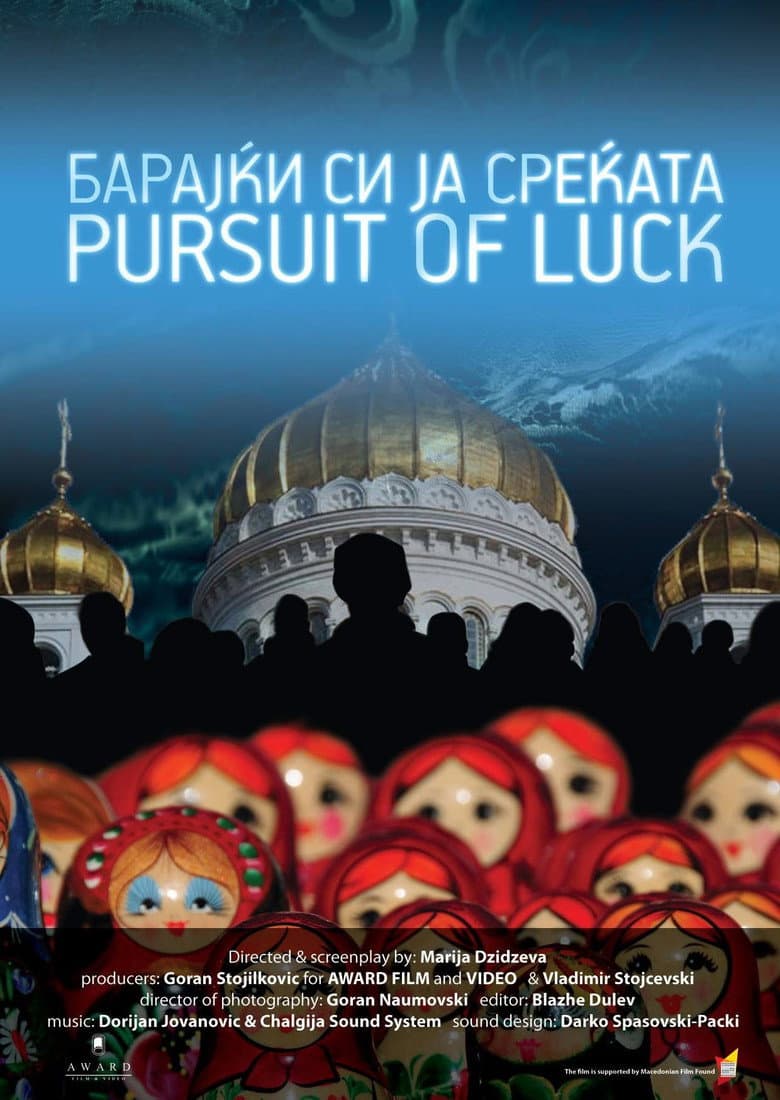Pursuit of Luck