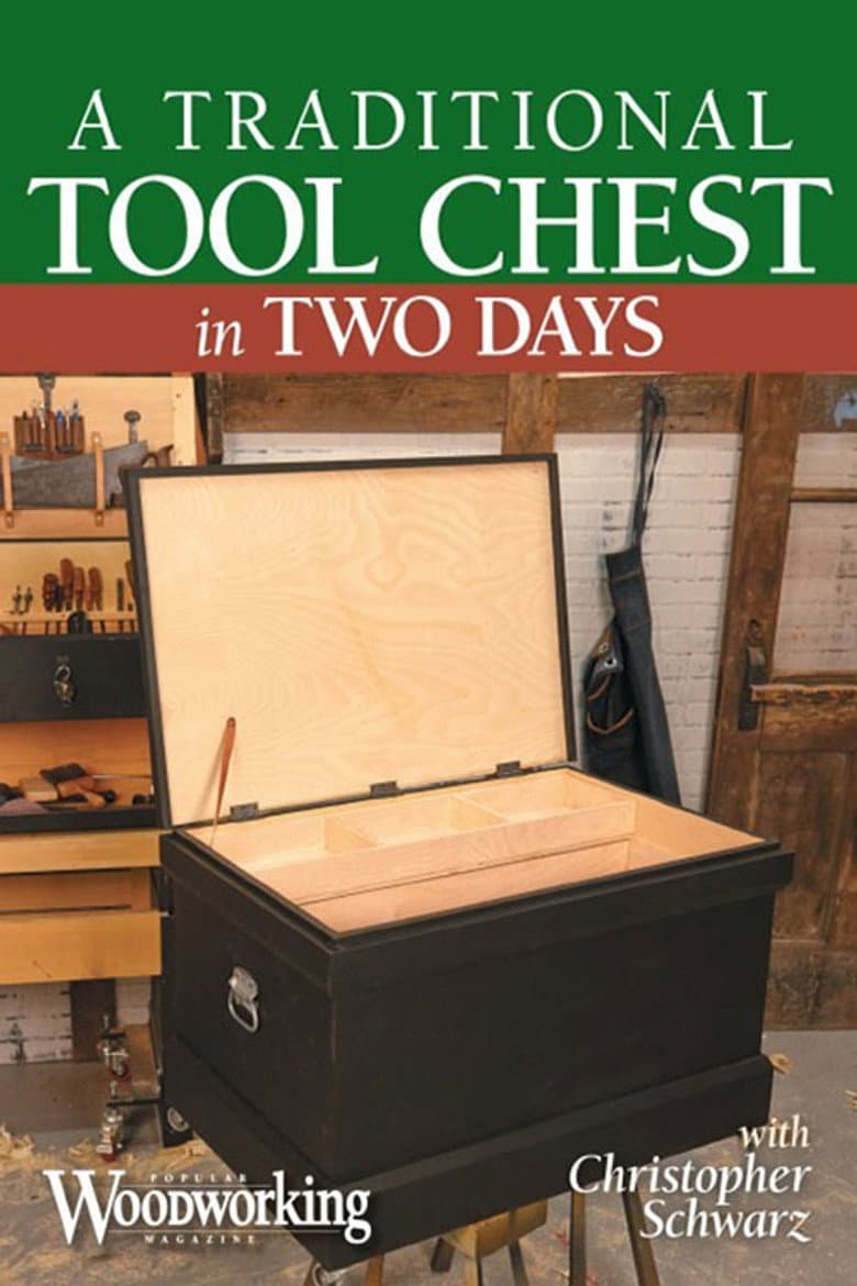 A Traditional Tool Chest in Two Days