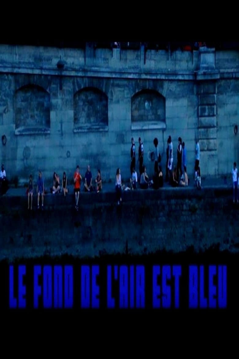 Le fond de l'air est bleu