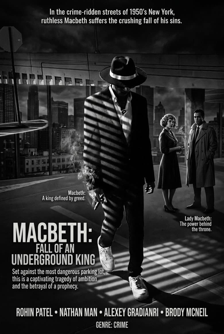 Macbeth: Fall of an Underground King